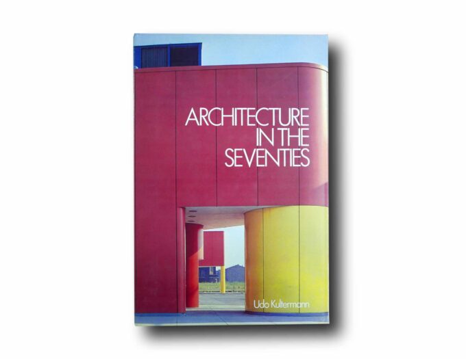 Photo showing the book Architecture in the Seventies