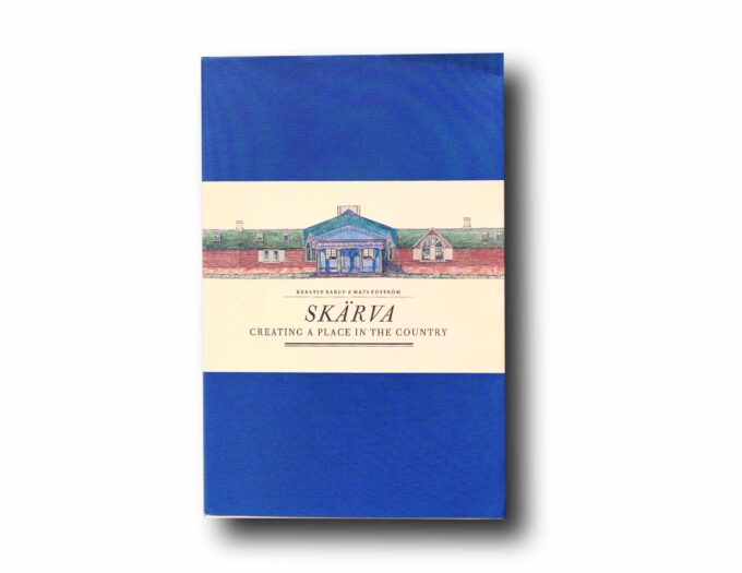 Photo showing the book Skärva: Creating a Place in the Country