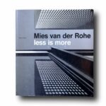 Photo showing the book Mies van der Rohe: Less is More
