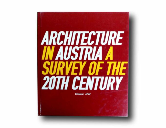 Photo showing the book Architecture in Austria: A Survey on the 20th Century