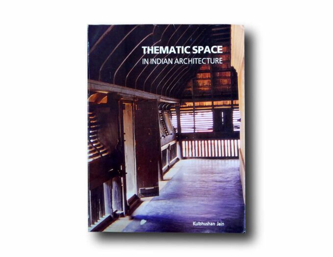Photo showing the book Thematic Space on Indian Architecture