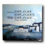 Photo showing the book Esplanadi – Esplanaden – The Esplanade