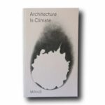 Photo showing the book Architecture is Climate
