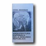Photo showing the book Arquitectura española de la segunda republica