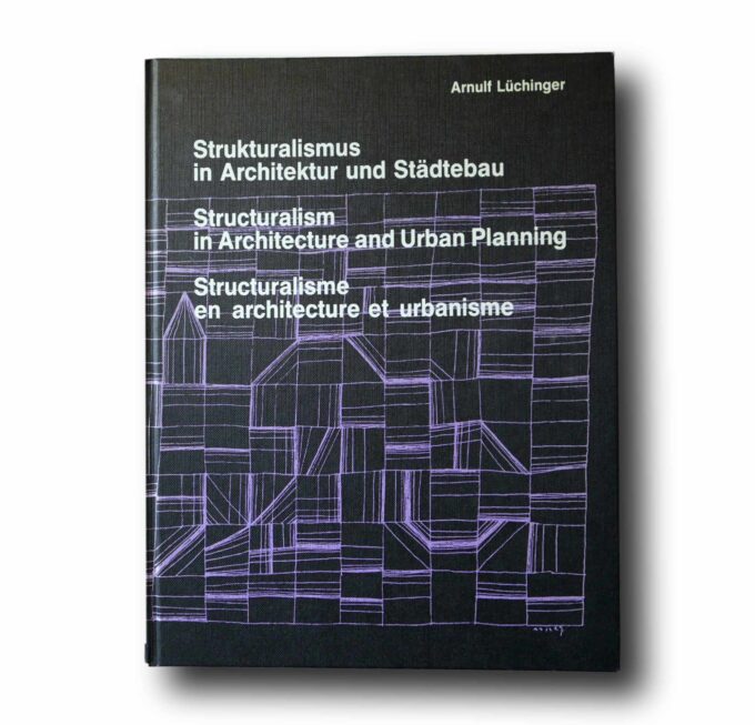Structuralismus-Structuralism-kansi Photo showing the book Structuralism in architecture and urban planning