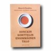 Photo showing the book Sonckin korttelin ensimmäinen talo